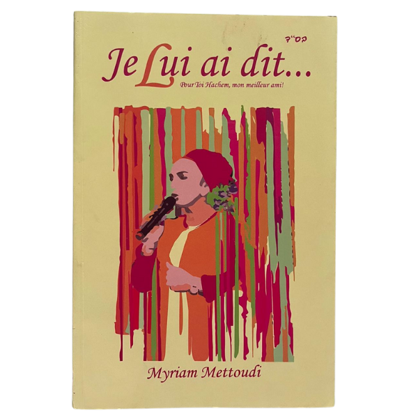 Je lui ai dit Myriam Mettoudi